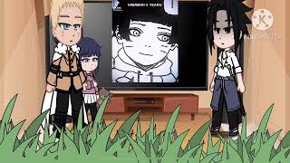 Sasuke uchiha and adult Uzumaki Naruto  hima react to Uzumaki Himawari [upl. by Rapsag763]