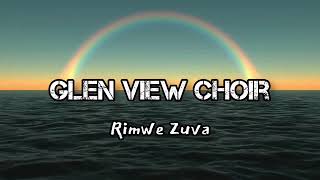 Glen View SDA Choir  Rimwe Zuva [upl. by Arbe]