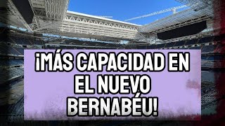 NOVEDADES IMPORTANTES SOBRE EL NUEVO SANTIAGO BERNABÉU CÉSPED DEFINITIVO A FINAL DE MES Y MÁS AFORO [upl. by Massingill]