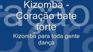 Kizomba  Coração bate forte [upl. by Aloise]