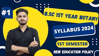 BSc 1st Year Botany Syllabus 202324  bsc 1st year botany  botany syllabus bsc 1st year class1 [upl. by Sillihp]