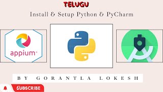 Part 5 Download and Install Python And PyCharm for Appium With Python  Telugu [upl. by Marelya]