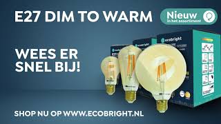 Ecobright E27 Dim to warm led lampen commercial [upl. by Leahcimdivad321]