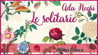 Le solitarie Anima bianca [upl. by Lizette]