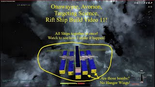 Onawayjoe Avorion Targeting Science Rift Ship Build Video 11 [upl. by Ynahpets134]