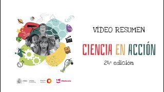 CIENCIA EN ACCION 2023  Vídeo Resumen [upl. by Xymenes199]