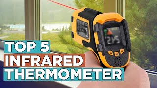 Top 5 Best Infrared Thermometers 2022 [upl. by Darreg]