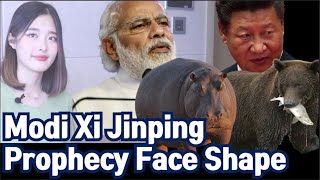 Modi Xi Jinping Prophecy by Face Shape [upl. by Cousins]