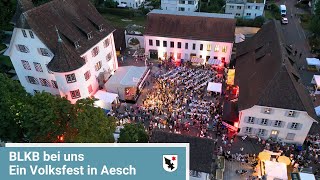 BLKBVolksfest in Aesch  ein Sommertraum  BirsstadtTV Aesch [upl. by Eerdua188]