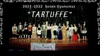 MOLIERE  TARTUFFE  HAYAL PERDESİ OYUNCULARI [upl. by Linkoski]