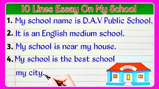 10 lines essay on my school  my school  my school essay  my school par 10 line [upl. by Osborn]