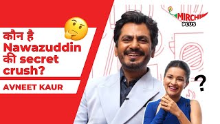 Nawazuddin Siddiqui aur Avneet के प्यार aur secret लव के khulasein  Tiku Weds Sheru  RJ Shardul [upl. by Aerehs]