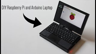 DIY Raspberry Pi  Arduino Laptop [upl. by Medlin]