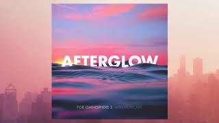 Afterglow for Omnisphere 2 with Keyscape Full Mix [upl. by Andra]