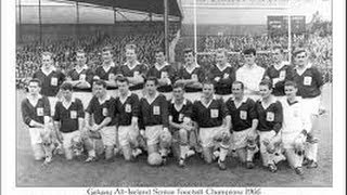 RTE Dream Teams  Galway GAA 3 in a row  196419651966 [upl. by Ettennek]