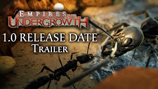 Empires of the Undergrowth  10 Release Date Trailer [upl. by Airetas578]