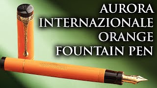 New Fountain Pen Releases of Appelboom Aurora Internazionale Orange Fountain Pen [upl. by Naitsabes875]