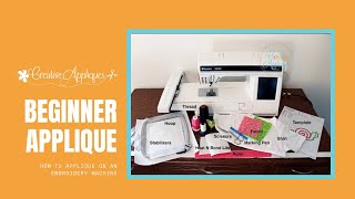 How to Applique on an Embroidery Machine Beginner Applique [upl. by Irene]