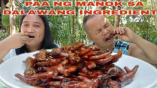 PAA NG MANOK SA DALAWANG INGREDIENTS lutongbahayrecipe [upl. by Paucker]