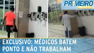 Médicos batem ponto mas vão embora sem cumprir jornada de trabalho  Primeiro Impacto 221024 [upl. by Ynnav]