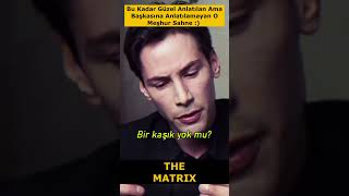 Aslında Kaşık Yok  The Matrix Türkçe [upl. by Dragone670]