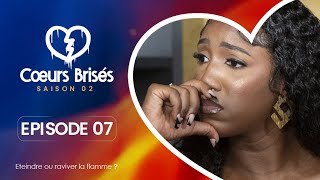 COEURS BRISÉS  Saison 2  Episode 7 VOSTFR [upl. by Evans20]