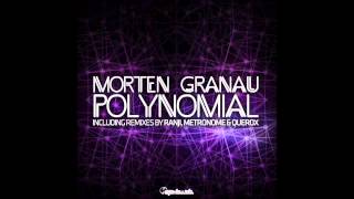 Official  Morten Granau  Polynomial Ranji Remix [upl. by Bora603]