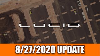 Lucid Motors Factory Construction Update 8272020 [upl. by Rockel]