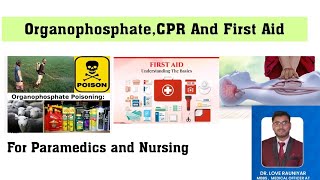 Organophosphate poisoning FIRST AID AND CPR ALL TOPICS COVERED [upl. by Naujuj]