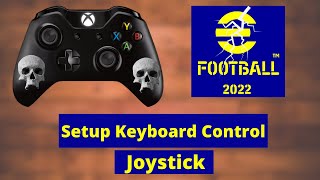 How to Setup eFootball 2022 PC Keyboard Control Setting  Keyboard and Gamepad [upl. by Lleryt]