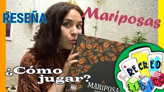 Mariposas 🦋 Reseña  Juego de Mesa  cómo jugar  Board Game  tutorial completo  Recreo Lúdico 🎲 [upl. by Ordway85]