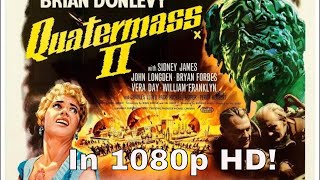 QUATERMASS II ENEMY FROM SPACE 1957 Awesome 1090p HD Giant Alien Monsters [upl. by Annwahs]