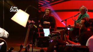 Coke Studio Season 8 Chiryan Da Chamba Suraiya Khanum amp Anwar Maqsood [upl. by Annaoy]