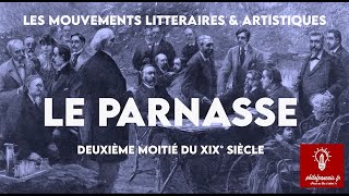 Le Parnasse mouvement littéraire du XIXème Bac 2024 Rimbaud [upl. by Enyluqcaj66]