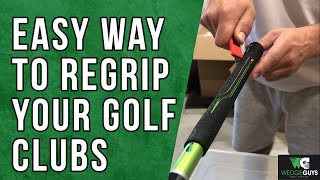 How to Regrip a Golf Club Tutorial by Wedge Guys [upl. by Yllop]