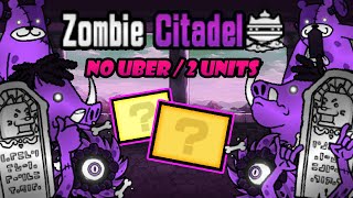 The Battle Cats  No Uber2 Units Zombie Citadel Top Floor [upl. by Ydnirb]