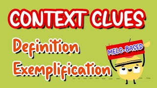 Context Clues I Definition I Exemplification MELC Based with Teacher Calai [upl. by Ahsenak]