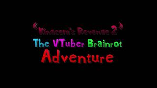 Kingcems Servus CopyBuhgler Boss Intro  Kingcems Revenge 2 The VTuber Brainrot Adventure [upl. by Irej]