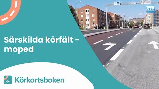 Särskilda körfält moped  Körkortsboken [upl. by Bernardina651]