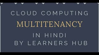 Cloud Computing Session6 Multitenancy   Tutorial In Hindi [upl. by Scoles319]