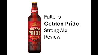 Fullers Golden Pride Review [upl. by Goer]