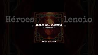 Héroes Del Silencio  Bendecida 2 Letra [upl. by Bertelli]