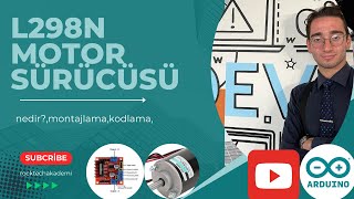 L298N SÜRÜCÜ İLE DC MOTOR ÇALIŞTIRMA [upl. by Ecnahoy721]