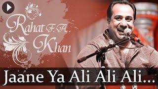 Jaane Ya Ali Ali  Sufiana Safar With Rahat Fateh Ali Khan  Popular Sufi Hits [upl. by Ahsehat177]