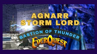 Everquest Gameplay TAKP  Bastion of Thunder Agnarr Raid [upl. by Odnarb]