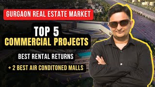 Get READY for HIGH RENTAL RETURNS with Gurgaons Top 5 Commercial Projects [upl. by Navonoj74]