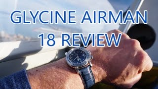 Glycine Airman 18 Review  IN A PLANE [upl. by Dalis]