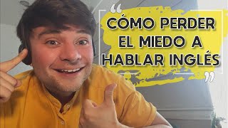 EL MEJOR EJERCICIO DE SPEAKING  PERDER EL MIEDO DE HABLAR INGLÉS EN UNA SEMANA [upl. by Suter]