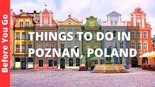 Poznan Poland Travel Guide 10 BEST Things to Do in Poznań [upl. by Nemra]