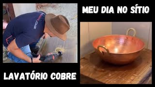 Ep4 🔧 Fizemos um LAVATÓRIO RÚSTICO com TACHO DE COBRE🚰 “Nosso dia no sítioquot [upl. by Ataymik437]